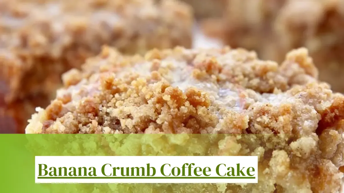 Image showing Banana Crumb Coffee Cake Recipe