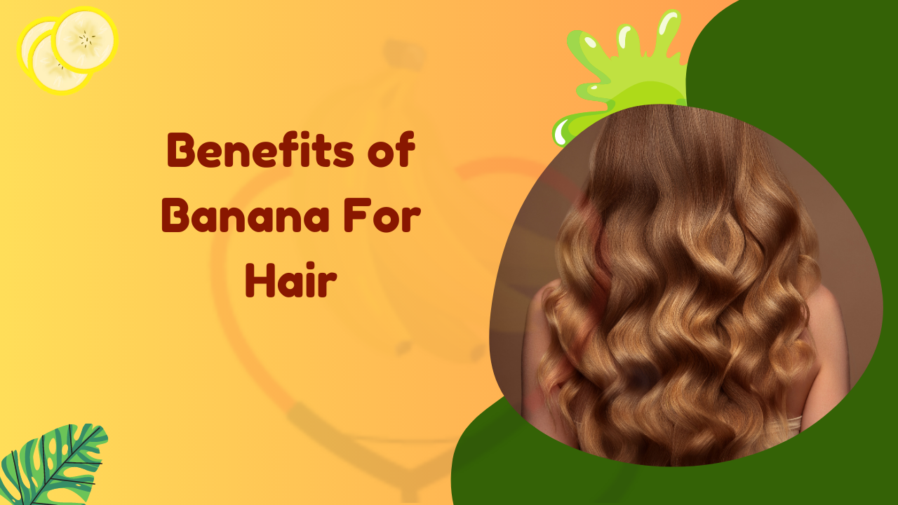 image showing benefits of banana for hair