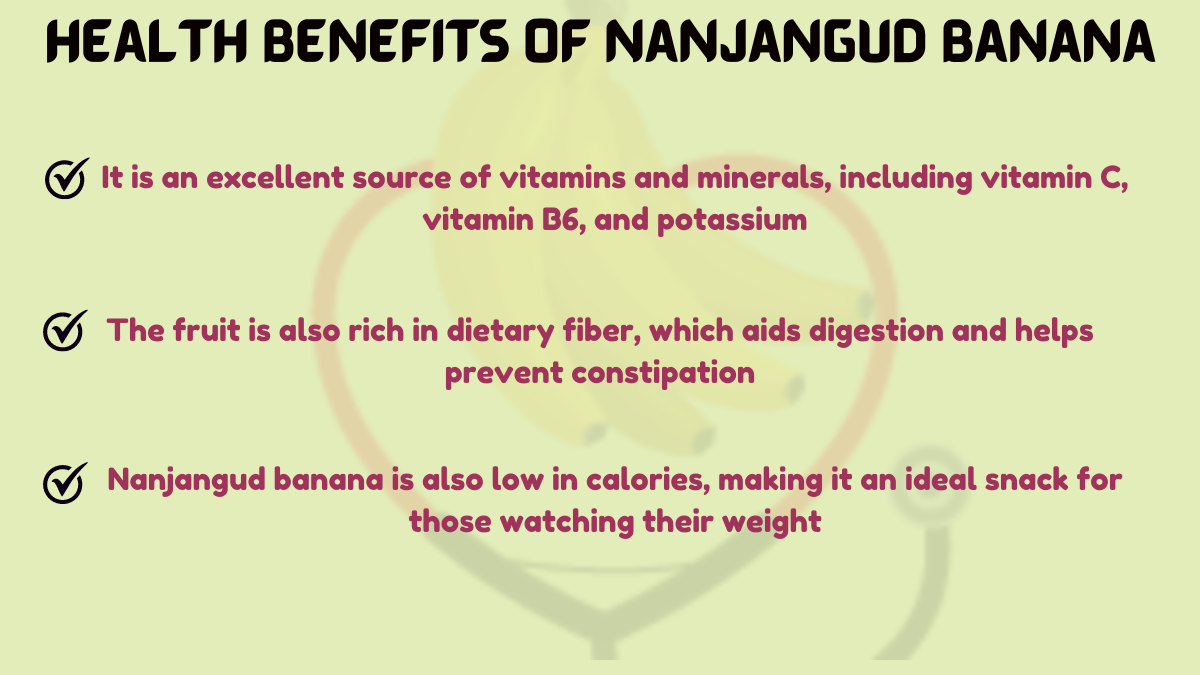 Image showing the Health Benefits of Nanjangud Banana
