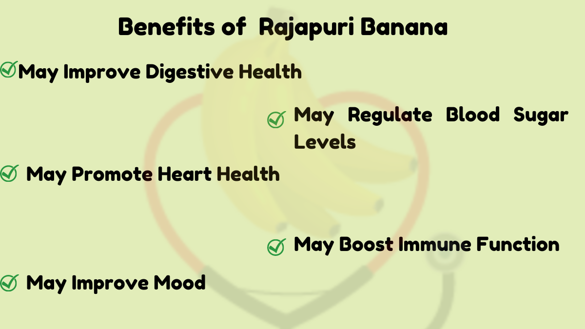 Image showing the health benefits of Rajapuri Banana
