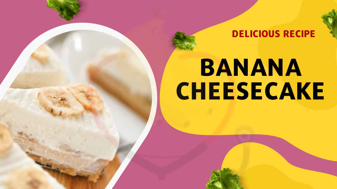 Image showing Banana Cheesecake Recipe