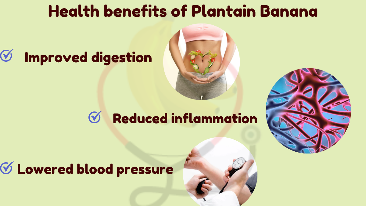 Image showing the Health Benefits of  Plantain Banana