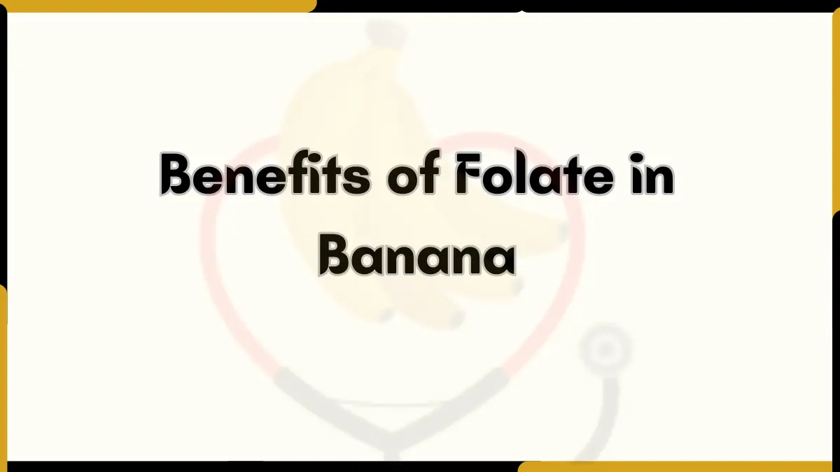Image showing Benefits of folate in banana
