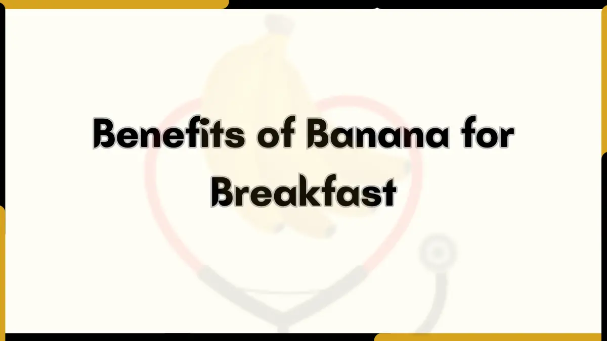 Image showing health Benefits of Banana for Breakfast