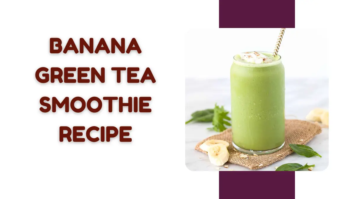 Image showing Green Tea Banana Smoothie Recipe