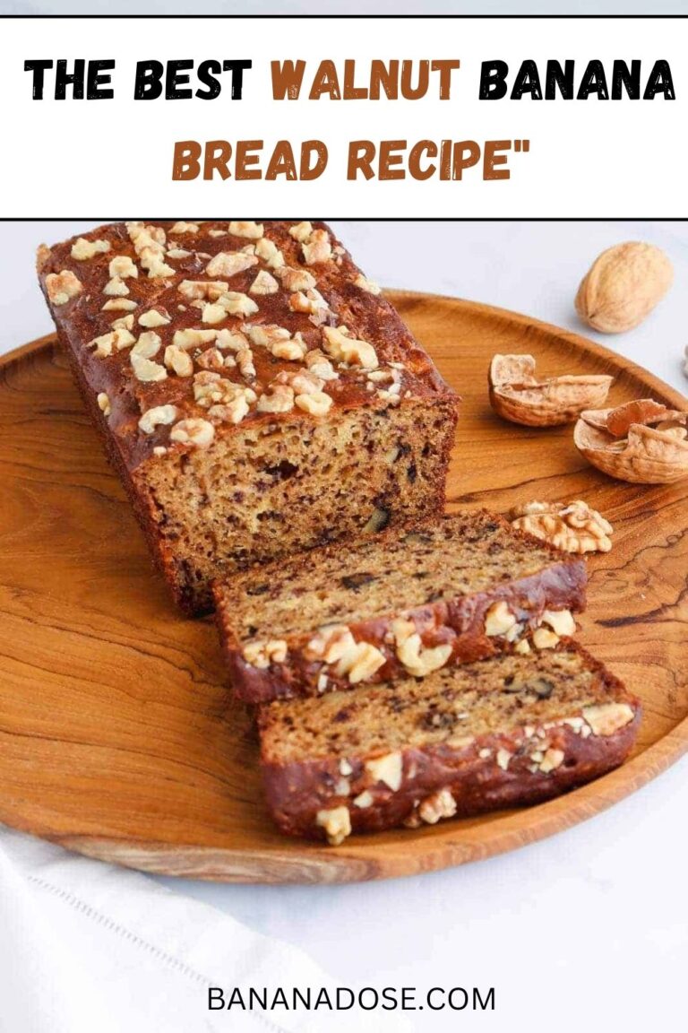 The Best Walnut Banana Bread Recipe Banana Dose