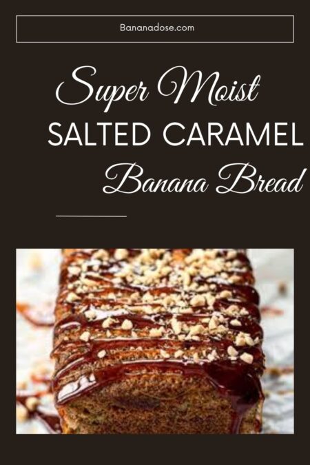 Image showing Super Moist Salted Caramel Banana Bread recipe