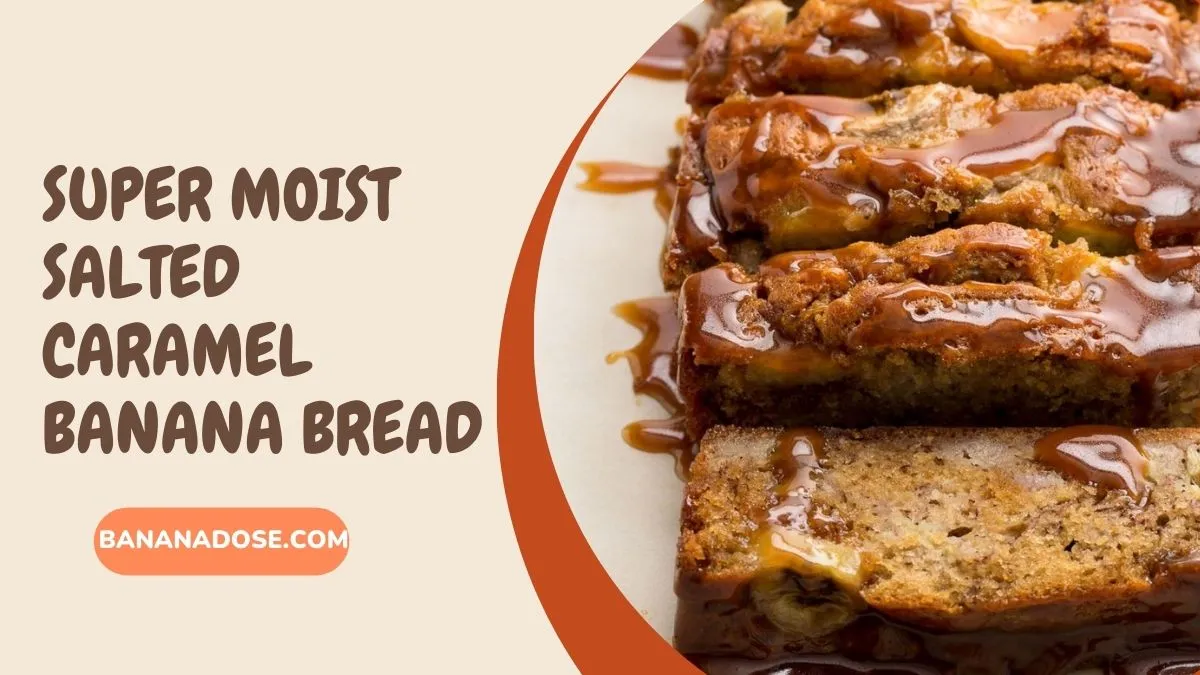 Image showing Super Moist Salted Caramel Banana Bread recipe